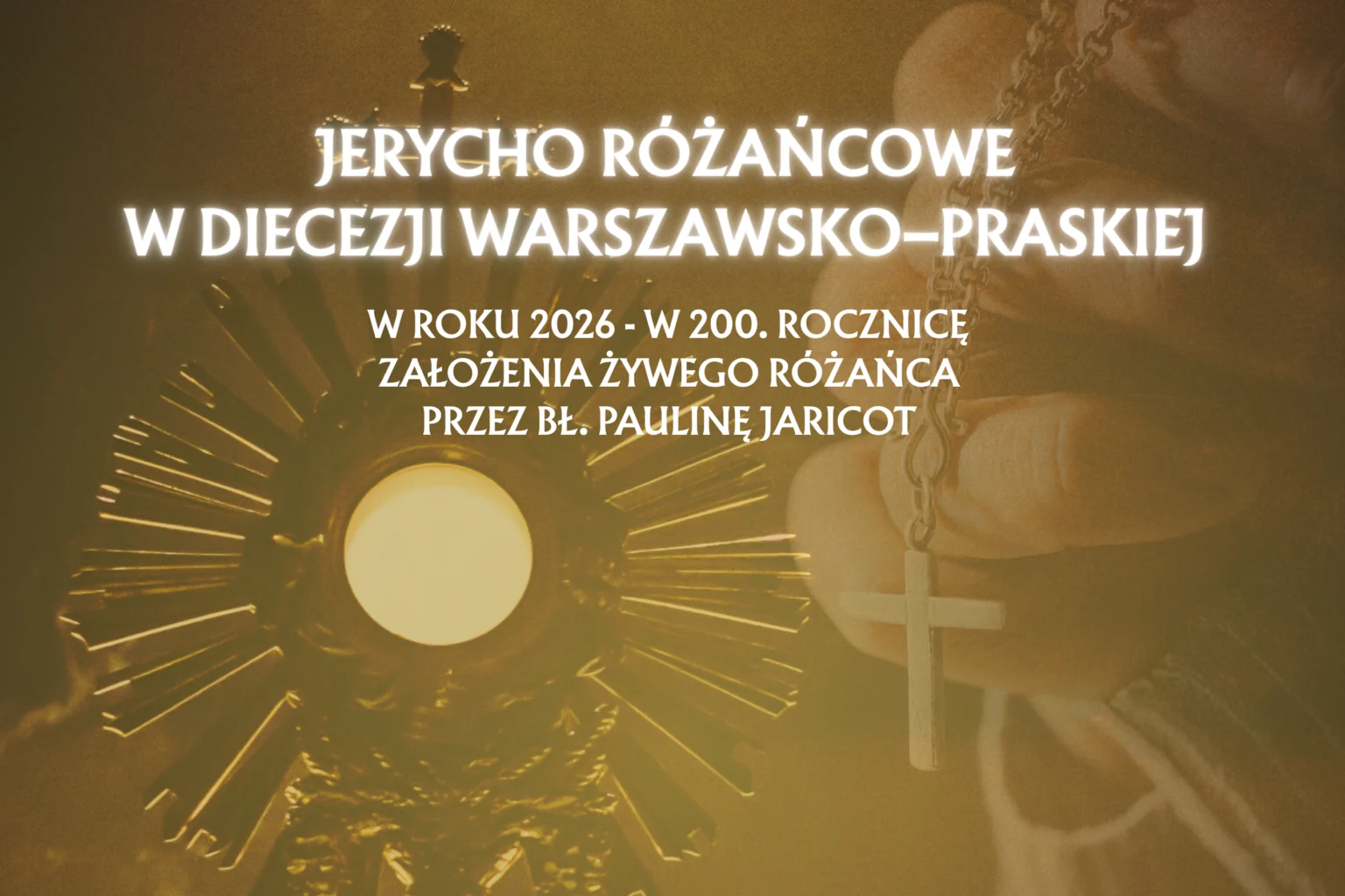 Jerycho Różańcowe – 17/18.09.2026 r.